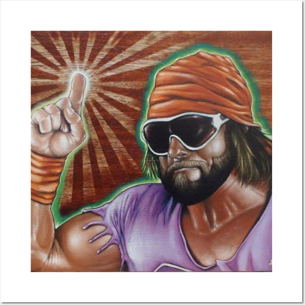 Macho Man Wall Art by Toby Sasquatch